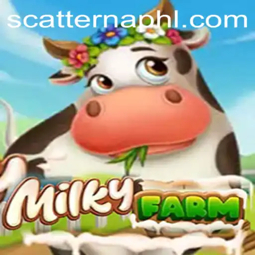 Exploring MilkyFarm: The Enchanting Adventure with Scatterna
